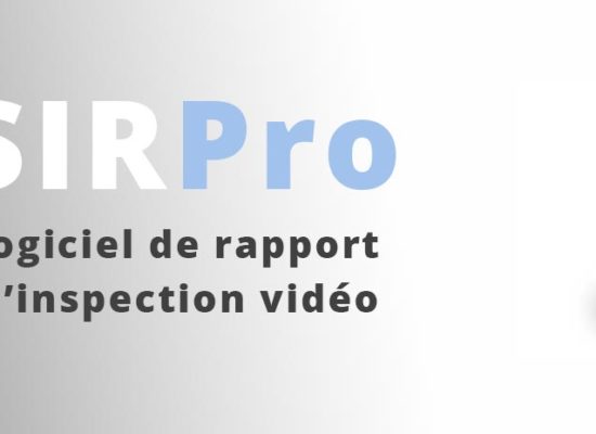 Le logiciel de rapport d’inspection vidéo